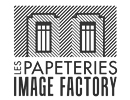 Les Papeteries – Image Factory