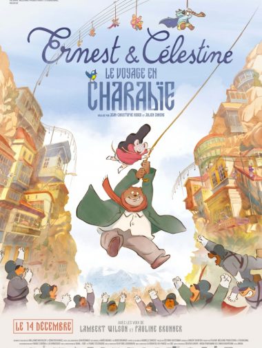 Affiche Ernest et Célestine : le voyage en Charabie Image Ernest et Célestine : le Voyage en Charabie